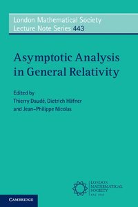 bokomslag Asymptotic Analysis in General Relativity