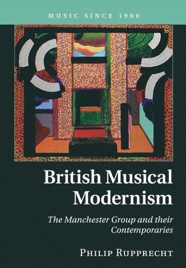 bokomslag British Musical Modernism