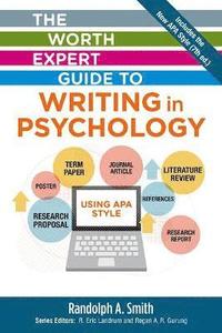 bokomslag The Worth Expert Guide to Writing in Psychology