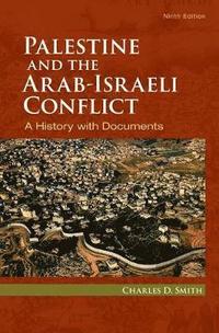 bokomslag Palestine and the Arab-Israeli Conflict