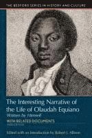 bokomslag Interesting Narrative of the Life of Olaudah Equiano: Written by Himself