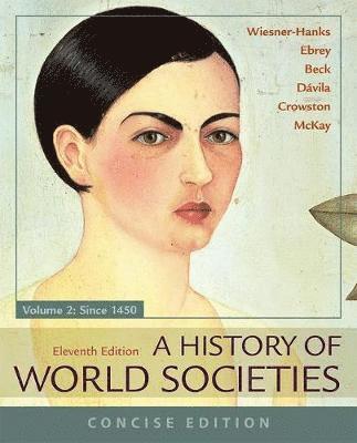 bokomslag A History of World Societies, Concise, Volume 2