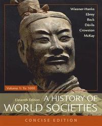bokomslag A History of World Societies, Concise, Volume 1