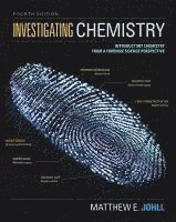 bokomslag Investigating Chemistry: Introductory Chemistry from a Forensic Science Perspective
