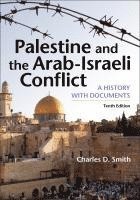 Charles Smith - Palestine and the Arab-Israeli Conflict, Häftad