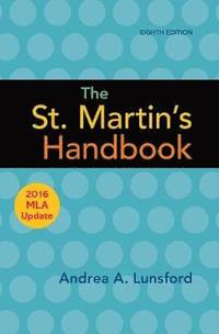 bokomslag The St. Martin's Handbook with 2016 MLA update