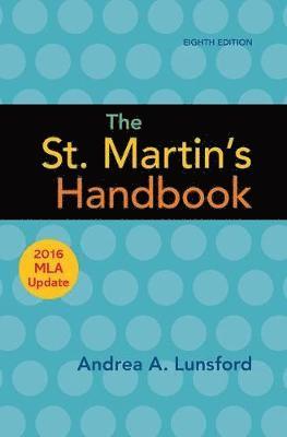 Andrea A. Lunsford - The St. Martin's Handbook with 2016 MLA update, Inbunden
