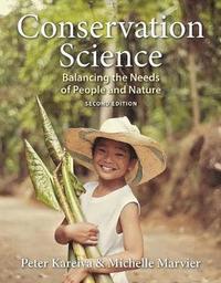 bokomslag Conservation Science: Balancing the Needs of People and Nature