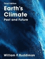 bokomslag Earth's Climate - Past and Future