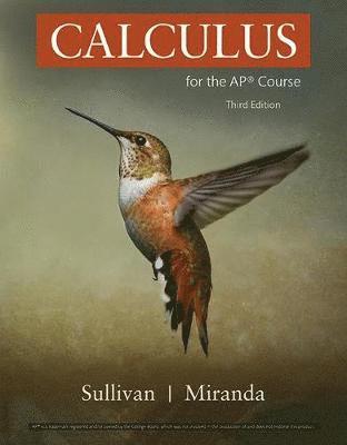 Kathleen Miranda, Michael Sullivan - Calculus for the AP® Course, Inbunden