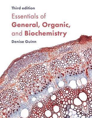 bokomslag Essentials of General, Organic, and Biochemistry