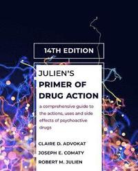 bokomslag Julien's Primer of Drug Action