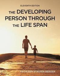 bokomslag The Developing Person Through the Life Span