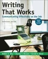 Walter E. Oliu, Charles T. Brusaw, Gerald J. Alred, Walter Oliu, Charles Brusaw - Writing That Works: Communicating Effectively on the Job with 2020 APA Update, Häftad