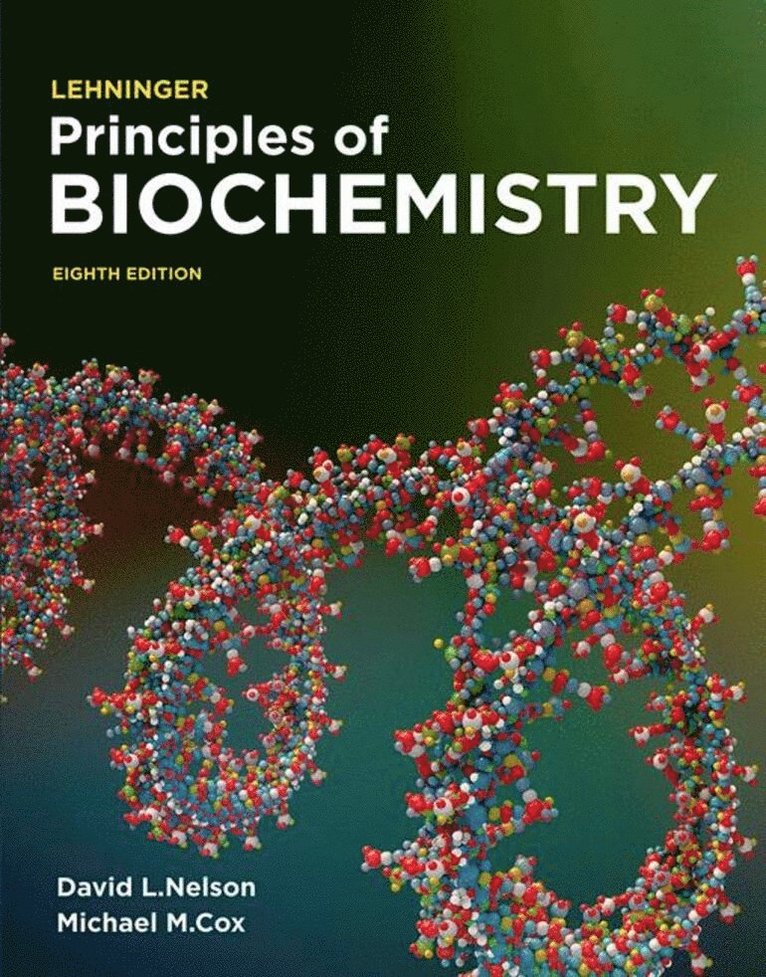 Lehninger Principles of Biochemistry 1