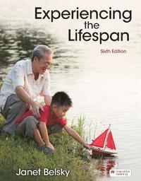 bokomslag Experiencing the Lifespan (International Edition)