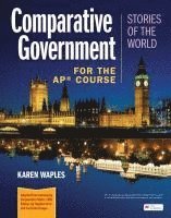 bokomslag Comparative Government: Stories of the World for the AP Course