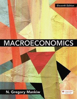 N. Gregory Mankiw, Gregory N. Mankiw - Macroeconomics (International Edition), Häftad