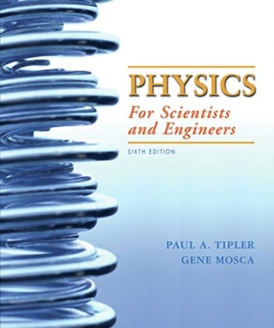 Physics for Scientists and Engineers (International Edition) 1