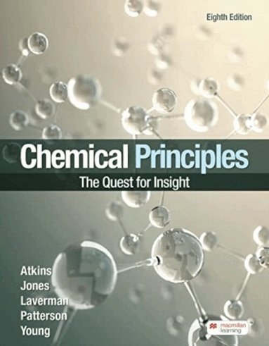 Peter Atkins, Jones Loretta, Laverman Leroy, Young Kelley, Patterson James - Chemical Principles, Häftad