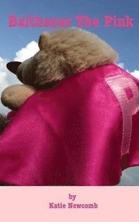 bokomslag Balthazar The Pink
