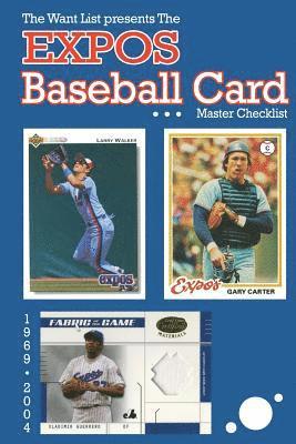 bokomslag The Expos Baseball Card Master Checklist