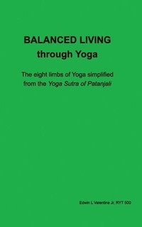 bokomslag Balanced Living through Yoga