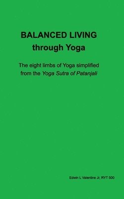 bokomslag Balanced Living through Yoga