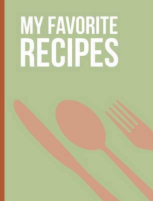 bokomslag My Favorite Recipes