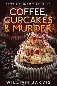 bokomslag Coffee, Cupcakes & Murder