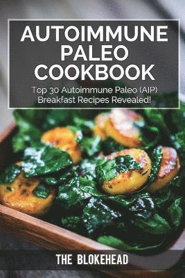 bokomslag Autoimmune Paleo Cookbook