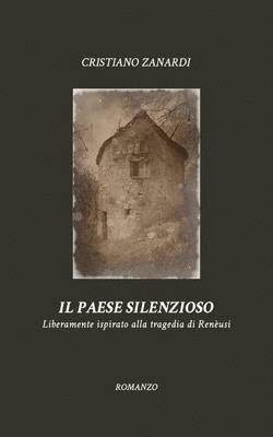 Il paese silenzioso 1