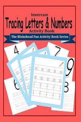 Tracing Letters and Numbers Activity Book 1