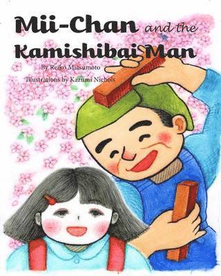 bokomslag Mii-chan and the Kamishibai Man (Softcover)