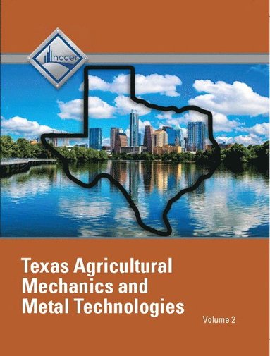 bokomslag NCCER Agricultural Mechanics and Metal Technologies - Texas Student Edition