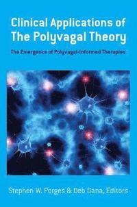 bokomslag Clinical Applications of the Polyvagal Theory