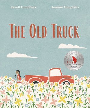 Jerome Pumphrey, Jarrett Pumphrey - Old Truck, Inbunden