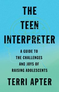 bokomslag The Teen Interpreter