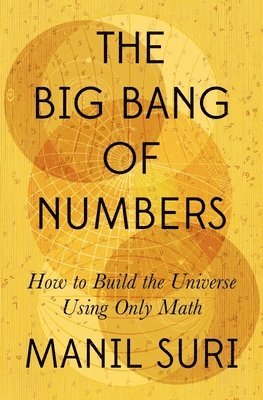bokomslag The Big Bang of Numbers