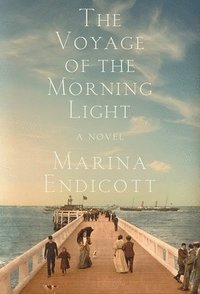 bokomslag The Voyage of the Morning Light - A Novel