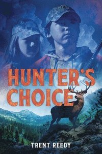 bokomslag Hunter's Choice