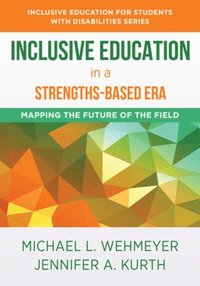 bokomslag Inclusive Education in a Strengths-Based Era