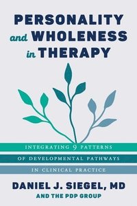 bokomslag Personality and Wholeness in Therapy