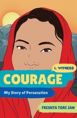 bokomslag Courage - My Story of Persecution