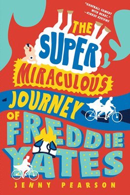 Super Miraculous Journey Of Freddie Yates 1
