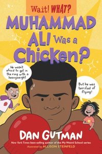 bokomslag Muhammad Ali Was a Chicken?