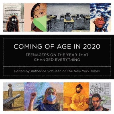 Coming of Age in 2020 1