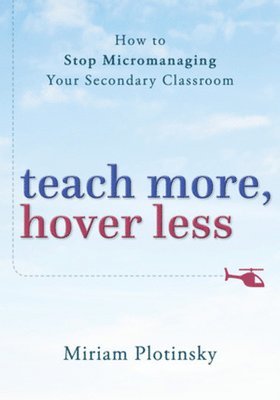 bokomslag Teach More, Hover Less