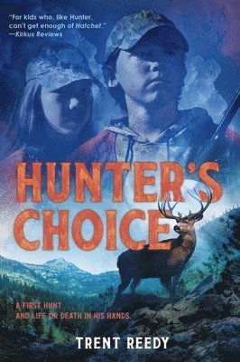 Hunter's Choice 1