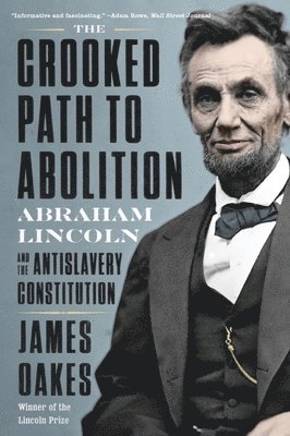 The Crooked Path to Abolition 1